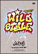 WILD　STYLE