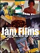 Jam　Films