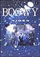 BOOWY VIDEO BOOWY VIDEO