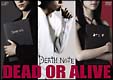 DEATH NOTE DEAD OR ALIVE〜映画「デスノート」をアシストする特別DVD〜 DEATH NOTE DEAD OR ALIVE〜映画「デスノート」をアシストする特別DVD〜