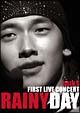 CONCERT　TOUR　in　SOUL　－Rainy　Day－