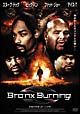BRONX BURNING BRONX BURNING