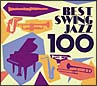 ベスト・スイング・ジャズ　100
