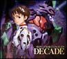 NEON　GENESIS　EVANGELION　［DECADE］