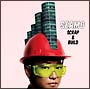 SCRAP＆BUILD（通常盤）