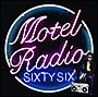 MOTEL　RADIO　SiXTY　SiX