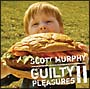 Guilty　Pleasures　II〜スコット・マーフィーの密かな愉しみ〜