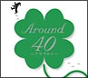 Around40〜アラフォー〜 Around40〜アラフォー〜