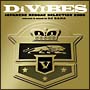 Di VIBES〜Japanese Reggae Selection 2008〜 Di VIBES〜Japanese Reggae Selection 2008〜