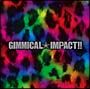 GIMMICAL☆IMPACT!!(通常盤) GIMMICAL☆IMPACT!!(通常盤)