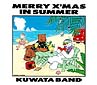 MERRY X’MAS IN SUMMER MERRY X’MAS IN SUMMER