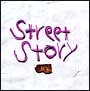 Street Story Street Story