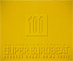 スーパー・ユーロビート　VOL．100　ANNIVERSARY　SPECIAL　REQUEST　COUNT　DOWN　100！！