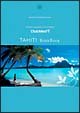 Bonne　Vacances！－Le　paradis　au　club　med－　1　ボラボラ（タヒチ）