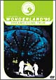 WONDERLAND’95　史上最強の移動遊園地　ドリカムワンダーランド’95