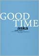 GOOD TIME GOOD TIME