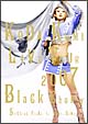 KODA KUMI LIVE TOUR 2007 〜Black Cherry〜SPECIAL FINAL in TOKYO DOME KODA KUMI LIVE TOUR 2007 〜Black Cherry〜SPECIAL FINAL in TOKYO DOME