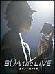 BOA THE LIVE 裏ボア・・・聴かせ系 BOA THE LIVE 裏ボア・・・聴かせ系