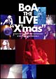 BoA THE LIVE ”X’mas” BoA THE LIVE ”X’mas”