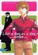 Like　a　dog，as　a　dog