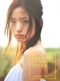 Breath 上戸彩20歳記念写真集 Breath 上戸彩20歳記念写真集