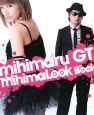 mihimaru GT mihimaLook Book mihimaru GT mihimaLook Book