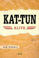 KAT-TUN ALIVE KAT-TUN ALIVE