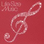Ｌｉｆｅ－Ｓｉｚｅ　Ｍｕｓｉｃ～いつまでも大切にしたいうた［邦楽カバー編］[]