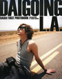 DAIGOING L.A. DAIGOファースト写真集 DVD付 DAIGOING L.A. DAIGOファースト写真集 DVD付