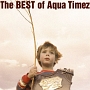 The　Best　of　Aqua　Timez（通常盤）