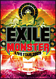 EXILE LIVE TOUR 2009“THE MONSTER” EXILE LIVE TOUR 2009“THE MONSTER”