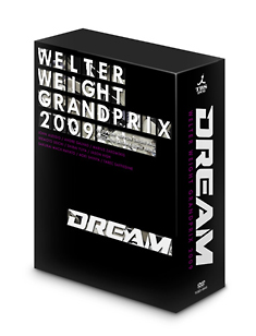 ＤＲＥＡＭ　ウェルター級グランプリ２００９　ＤＶＤ－ＢＯＸ[]