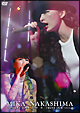 MIKA　NAKASHIMA　CONCERT　TOUR　2009　TRUST　OUR　VOICE