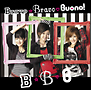Ｂｒａｖｏ☆Ｂｒａｖｏ
