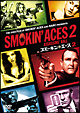 スモーキン・エース　２