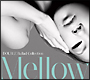 ＤＯＵＢＬＥ　Ｂａｌｌａｄ　Ｃｏｌｌｅｃｔｉｏｎ　Ｍｅｌｌｏｗ