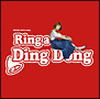 Ｒｉｎｇ　ａ　Ｄｉｎｇ　Ｄｏｎｇ