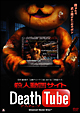 殺人動画サイト　Death　Tube
