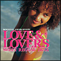ダンスホール・ラヴァーズpresents ラヴ&ラヴァーズ -Sweet Reggae Trax- ダンスホール・ラヴァーズpresents ラヴ&ラヴァーズ -Sweet Reggae Trax-