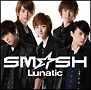 Lunatic（A）(DVD付)