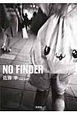ＮＯ　ＦＩＮＤＥＲ