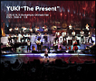 YUKI“The Present” 2010.6.14,15 Bunkamura Orchard Hall(通常盤) YUKI“The Present” 2010.6.14,15 Bunkamura Orchard Hall(通常盤)