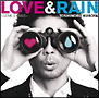 LOVE & RAIN〜LOVE SONGS〜(通常盤) LOVE & RAIN〜LOVE SONGS〜(通常盤)