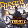 Hand’s Up!TRINITY Zill O’ll Zero Edition(DVD付) Hand’s Up!TRINITY Zill O’ll Zero Edition(DVD付)