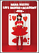 NANA　MIZUKI　LIVE　GAMES×ACADEMY　【RED】