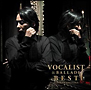 VOCALIST　＆　BALLADE　BEST（初回生産限定プライス盤）