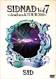 ＳＩＤＮＡＤ　Ｖｏｌ．７　～ｄｅａｄ　ｓｔｏｃｋ　ＴＯＵＲ　２０１１～