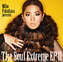 Ｔｈｅ　Ｓｏｕｌ　Ｅｘｔｒｅｍｅ　ＥＰ　２