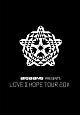 BIGBANG PRESENTS “LOVE&HOPE TOUR 2011” BIGBANG PRESENTS “LOVE&HOPE TOUR 2011”