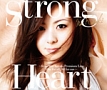 ＤＶＤシングル　“Ｓｔｒｏｎｇ　Ｈｅａｒｔ”